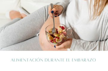 Alimentación durante el embarazo
