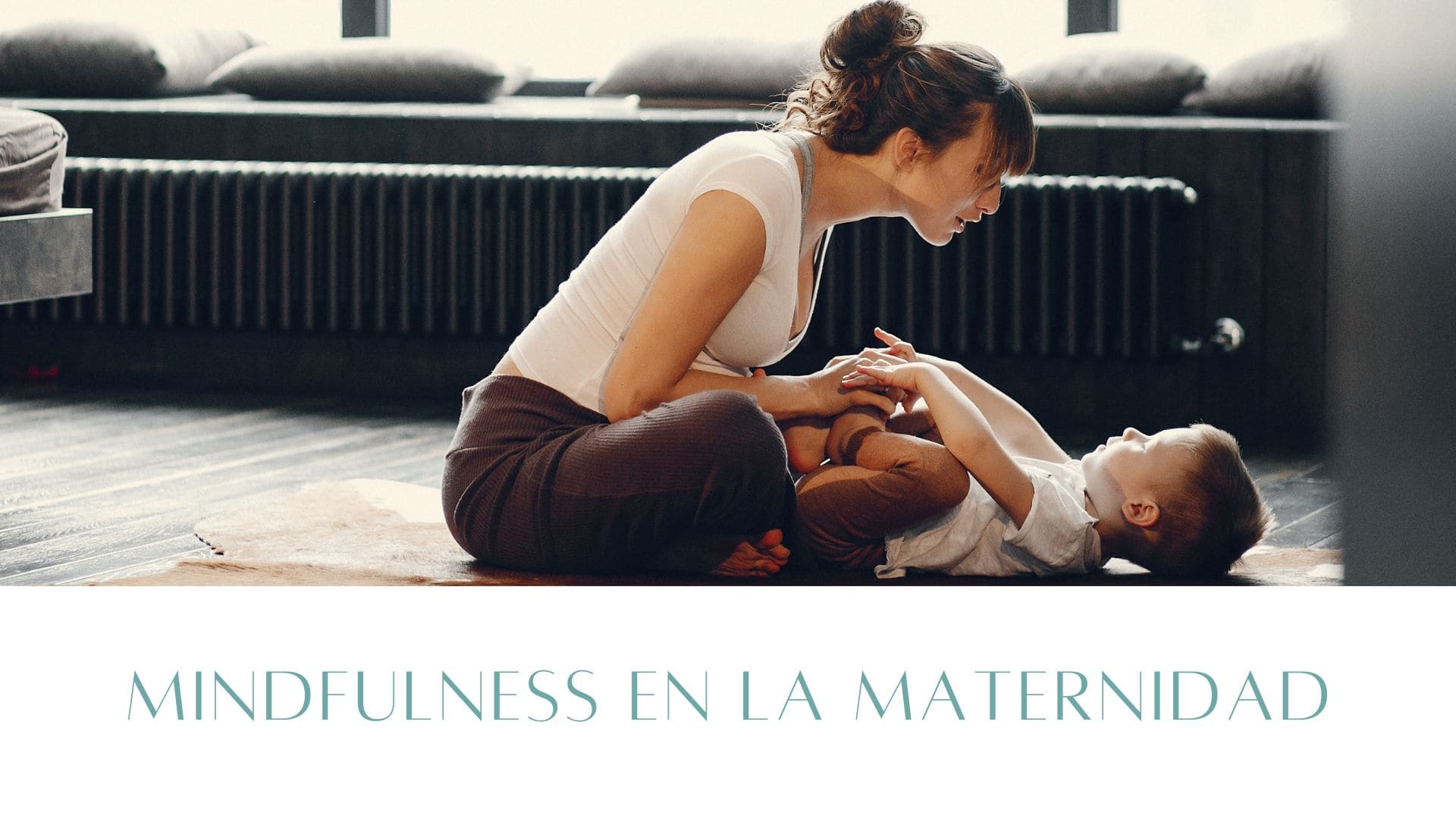 Mindfulness en la maternidad
