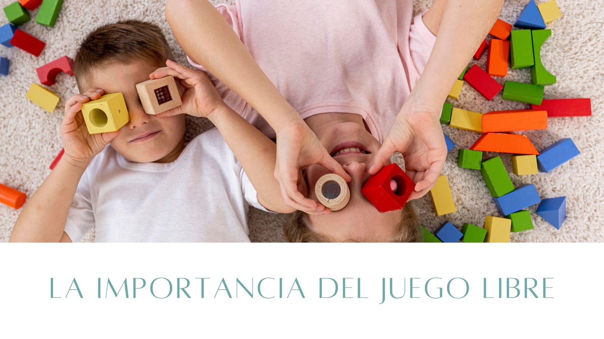 la importancia del juego libre