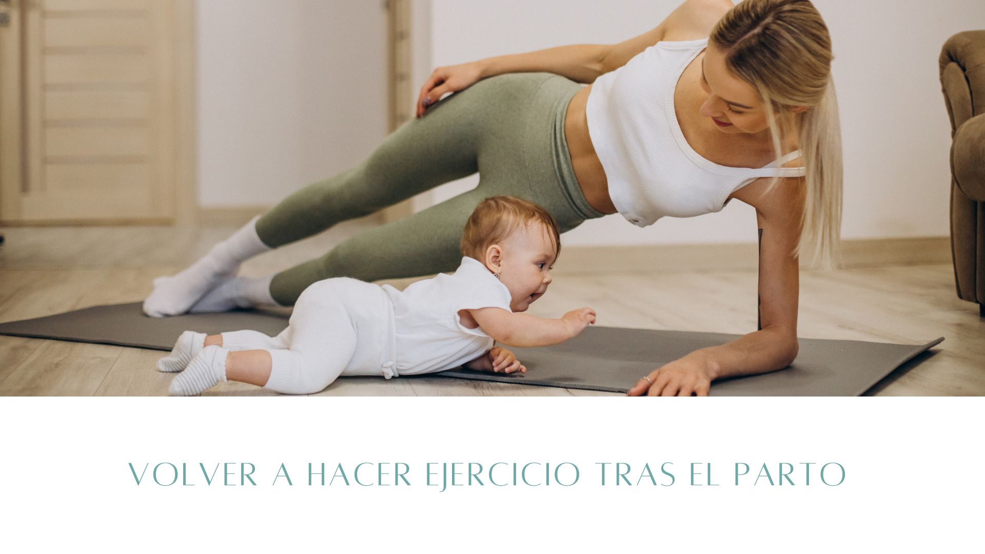 ejercicio tras el parto 